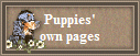 Puppies'
own pages